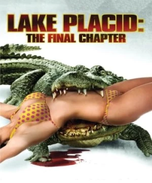 Hồ Cá Sấu: Chương Cuối | Lake Placid: The Final Chapter (2012)