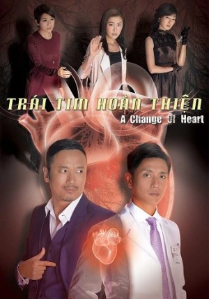 Trái Tim Hoàn Thiện | A Change of Heart (2013)