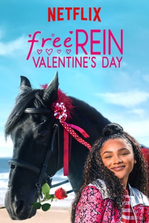 Zoe và Raven: Ngày Valentine | Free Rein: Valentine's Day (2019)